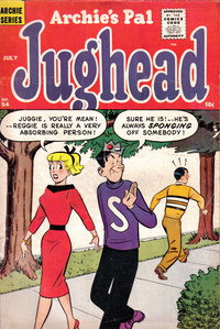 Archie's Pal Jughead (Archie, 1949 series)  #54 (July 1959) — "Juggie, you're mean!"