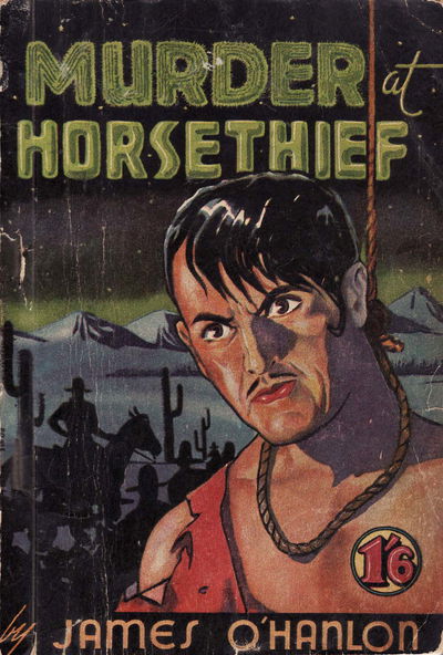 Murder at Horsethief (Invincible, 1947)  (1947)