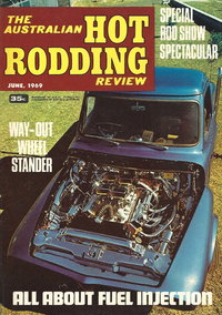 The Australian Hot Rodding Review (KG Murray, 1970 series)  v8#4 (June 1969)