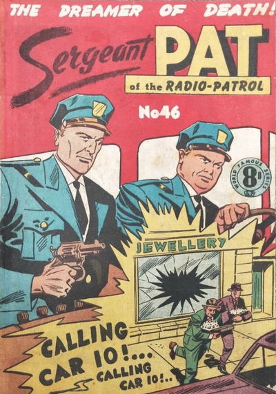 Sergeant Pat of the Radio-Patrol (Atlas, 1948 series) #46 [August 1955?]