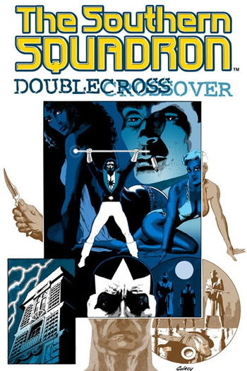 The Southern Squadron: Double Crossover (TheDarkNebula, 2005?)  ([2005?])