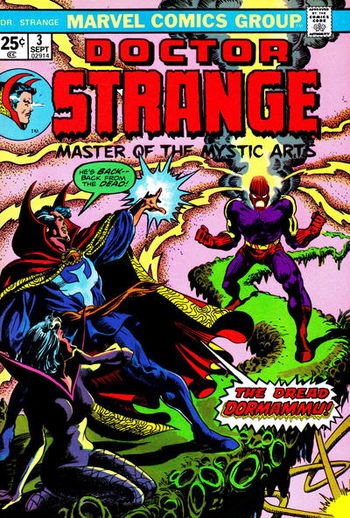 "He's back-- back from the dead! The Dread Dormammu!"