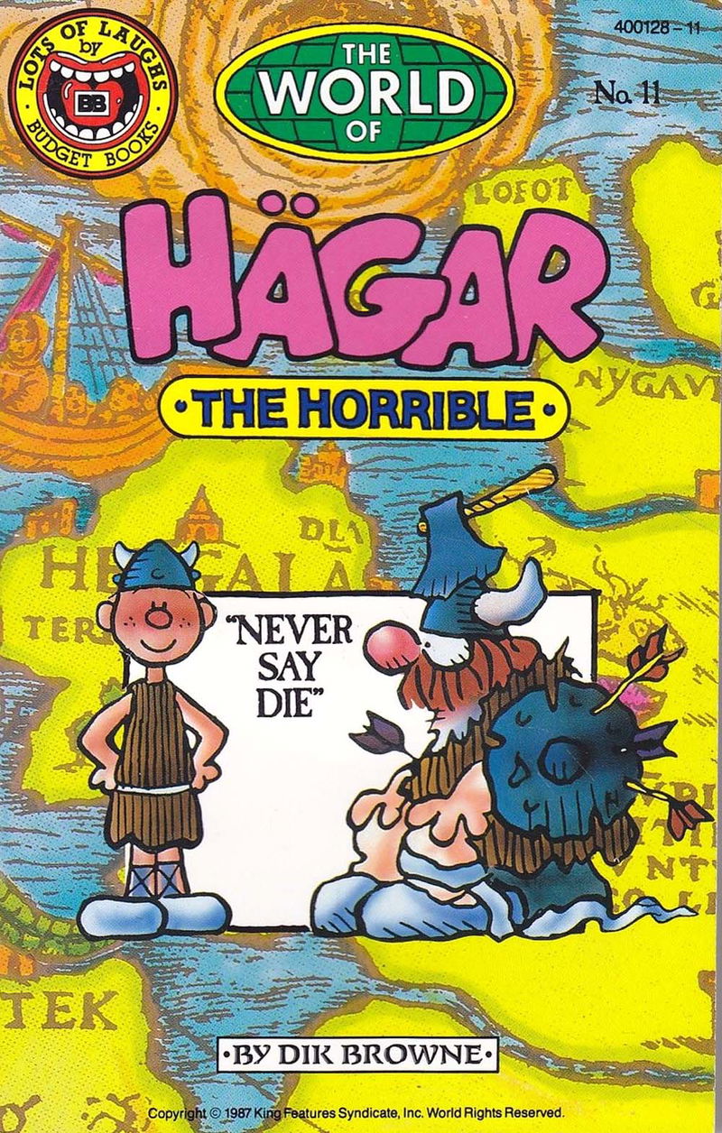 The World of Hägar the Horrible (Budget Books, 1985? series) #11 [400128-11] (1987) — Never Say Die ([1987?])