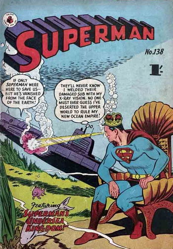 Superman's Undersea Kingdom!