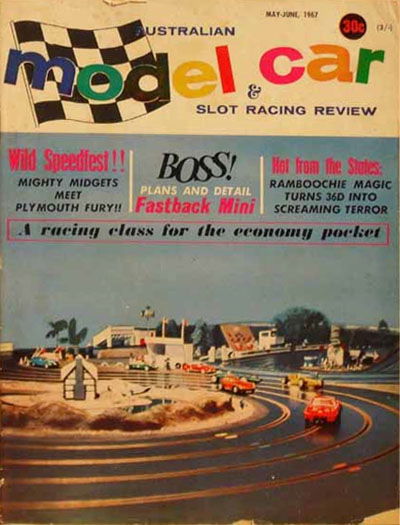 Australian Model Car & Slot Racing Review (Yaffa/Page, 1966 series) v2#3 (May-June 1967)