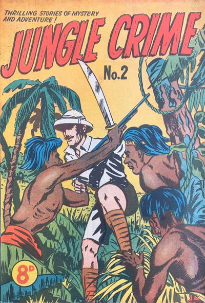 Jungle Crime (Youngs, 1952? series) #2 [February 1952?]