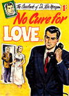 The Casebook of Dr. Rex Morgan (Frew, 1955?)  — No Cure for Love.. [1955?]