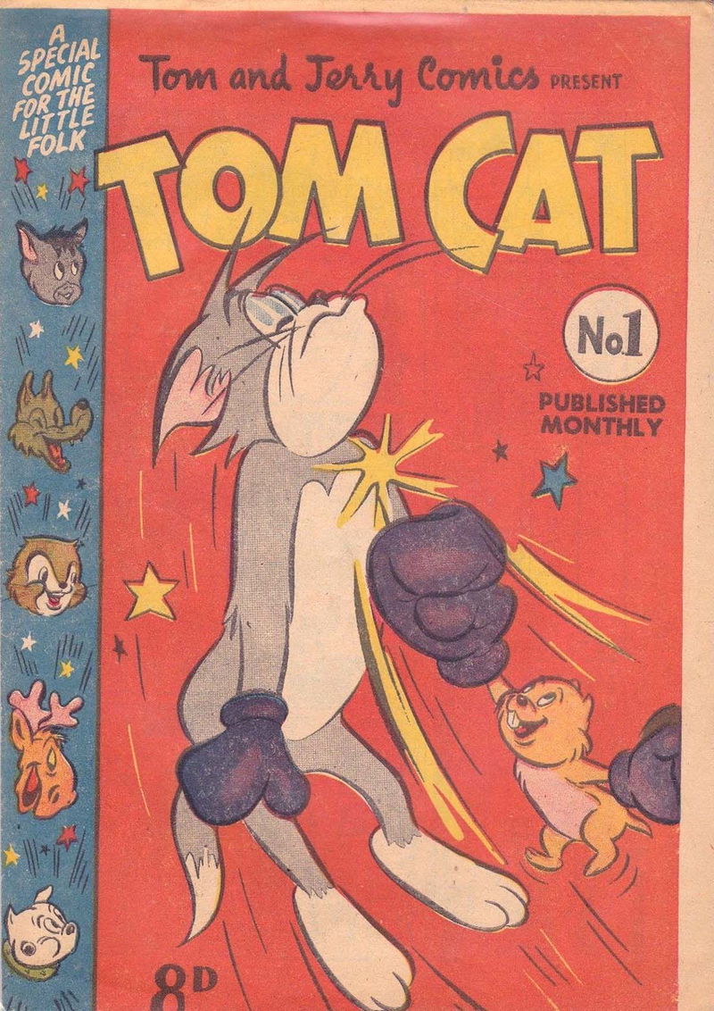 Tom & Jerry Comics Present Tom Cat (Rosnock, 1952? series) #1 — Tom and Jerry Comics Present Tom Cat ([July 1952?])