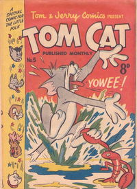 Tom & Jerry Comics Present Tom Cat (Rosnock, 1952? series) #5 [1952?]