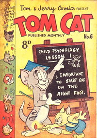 Tom & Jerry Comics Present Tom Cat  #6 ([December 1952?])