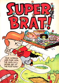 Super-Brat! (HJ Edwards, 1956? series) #4 [April 1956?]