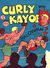 Curly Kayoe (New Century, 1950? series) #34 ([September 1953?])