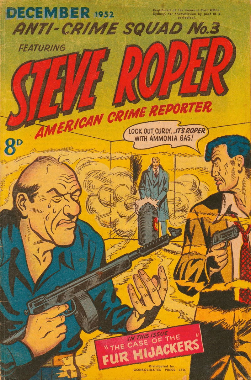 Anti-Crime Squad (Red Circle, 1952 series) #3 — Steve Roper American Crime Reporter (December 1952)