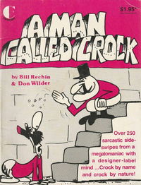 A Man Called Crock (Capricorn, 1985?)  1985