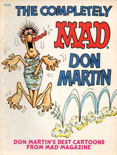 The Completely Mad Don Martin (Horwitz, 1983)  1983