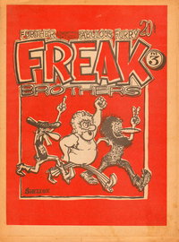 The Collected Adventures of The Fabulous Furry Freak Brothers  #3 (June 1972)