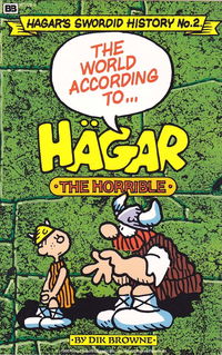 Hagar's Swordid History (Budget Books, 1986 series)  #2 (1986) — The World According to… Hägar the Horrible