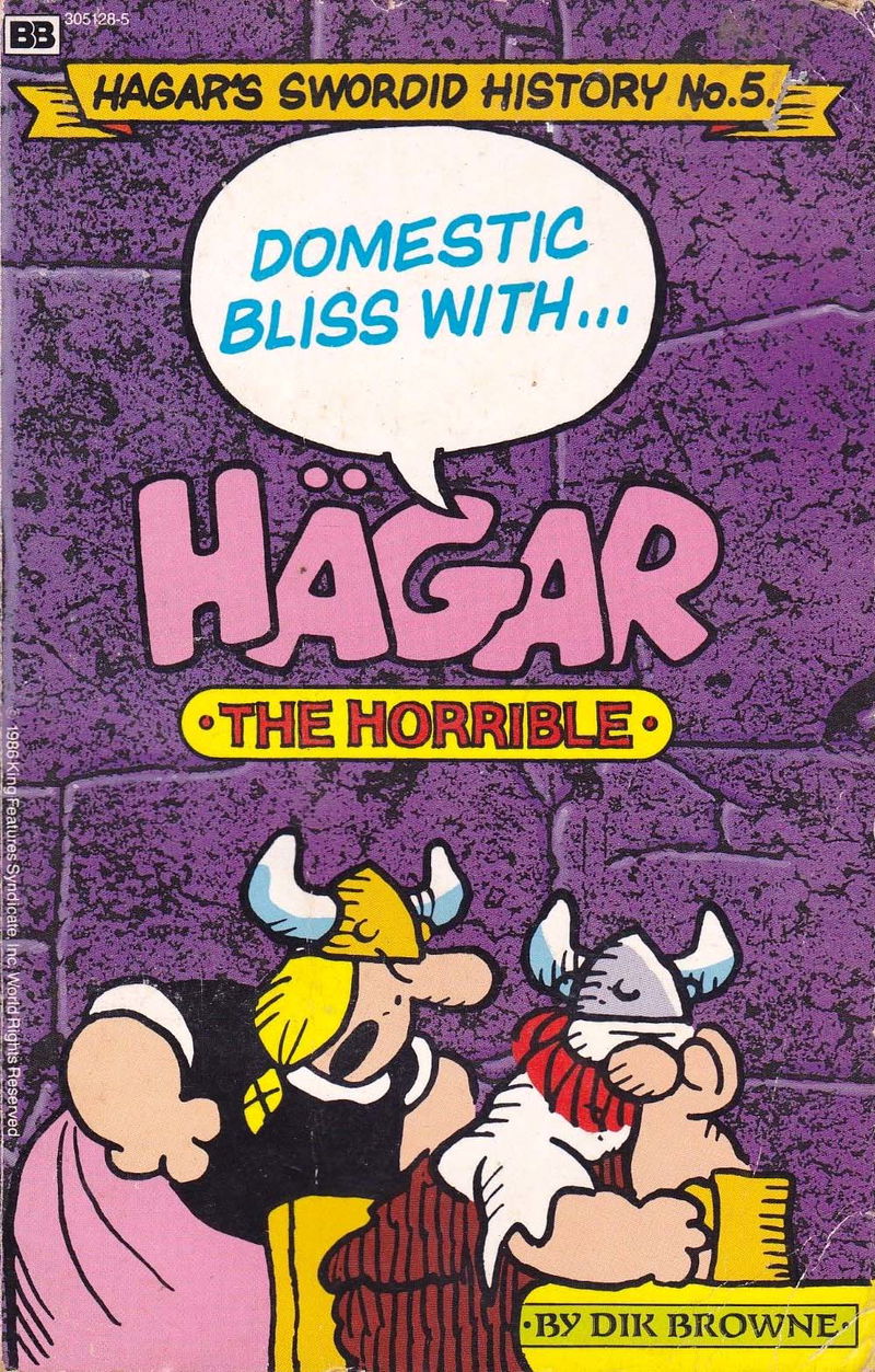 Hagar's Swordid History (Budget Books, 1986 series) #5 [305128-5] (1986) — Domestic Bliss with Hägar the Horrible ([1986?])