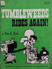 Tumbleweeds Rides Again (Beaumont, 1981)  1981