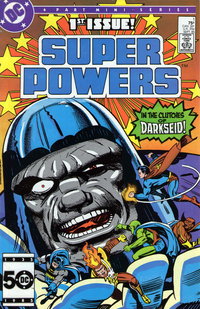 Super Powers (DC, 1984 series)  #1 (September 1985) — In the Clutches of Darkseid!