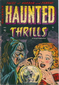 Haunted Thrills (Farrell, 1952 series) #12 November 1953