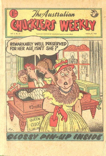 The Australian Chucklers Weekly (Chucklers, 1959 series) v6#37 ([8 January 1960?])