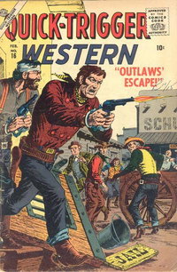 Quick Trigger Western (Marvel, 1956 series)  #16 (February 1957)