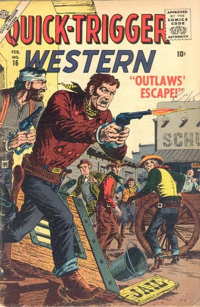 Quick Trigger Western  #16 (February 1957)