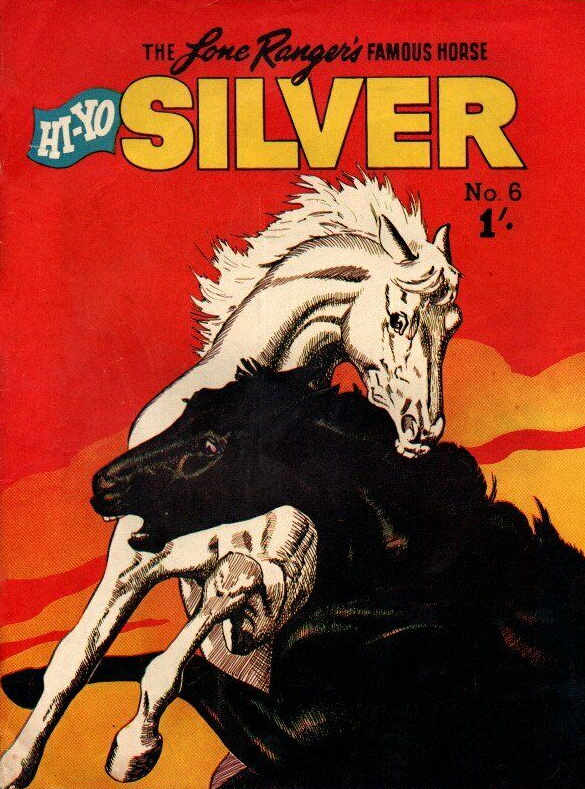 The Lone Ranger's Famous Horse Hi-Yo Silver (Cleland, 1956? series) #6 ([September 1956?])