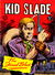Kid Slade Gunfighter (Horwitz, 1957? series) #9 ([February 1962])