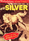 The Lone Ranger's Famous Horse Hi-Yo Silver (Magman, 1959?)  (October 1959)