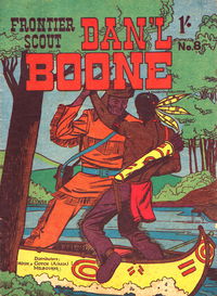 Frontier Scout Dan'l Boone (New Century, 1955? series) #8 [1957?]