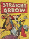 Straight Arrow Comics (Red Circle, 1955 series) #32 September 1957