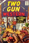 Two Gun Western (Atlas [Marvel], 1956 series) #9 (March 1957)