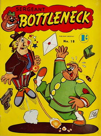 Sergeant Bottleneck  #18 ([November 1957?])