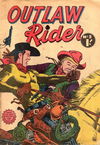 Outlaw Rider (Horwitz, 1957? series) #3 [1957?]