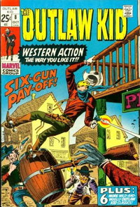 The Outlaw Kid (Marvel, 1970 series)  #8 (October 1971) — Six-Gun Pay-Off!