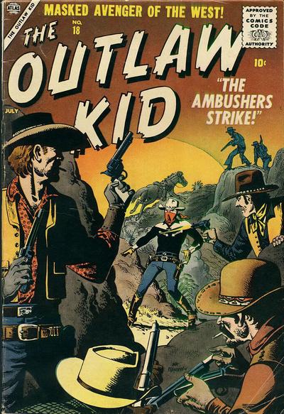 The Outlaw Kid (Atlas [Marvel], 1954 series) #18 (July 1957)