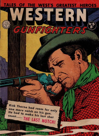 Western Gunfighters  #6 (February 1958)