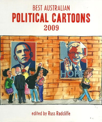 Best Australian Political Cartoons (Scribe, 2003 series) #2009 [7] [2009?]