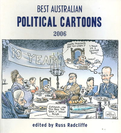 Best Australian Political Cartoons (Scribe, 2003 series) #2006 [4] [2006?]