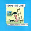 Behind the Lines: The Year's Best Cartoons (National Museum, 2004? series)  — The Year's Best Political Cartoons [2011?]