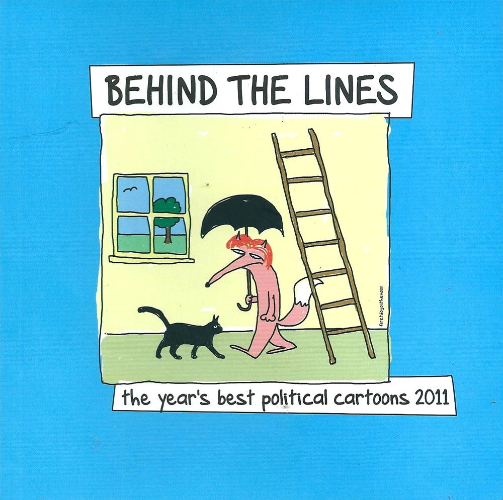Behind the Lines: The Year's Best Cartoons (National Museum, 2004? series)  — The Year's Best Political Cartoons ([2011?])