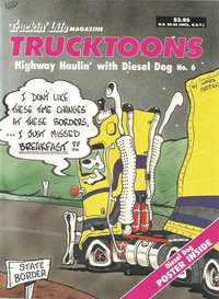 Truckin' Live Magazine Trucktoons (Federal, 1983 series)  #6 ([November 1985?])