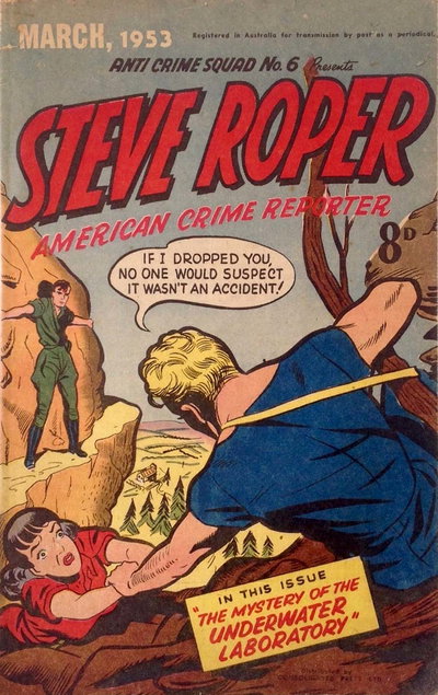 Anti-Crime Squad  #6 (March 1953)