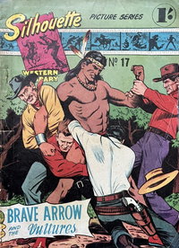 Silhouette Western Library (Reigate, 1957 series)  #17 ([October 1958?]) — Brave Arrow and the Vultures