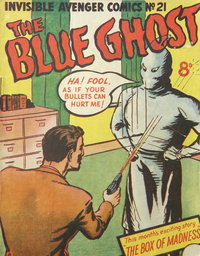 The Invisible Avenger (Times, 1950 series)  #21 ([October 1953?]) — The Box of Madness