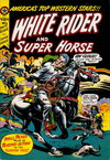White Rider and Super Horse  #11 (4) (September 1950)