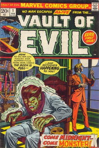 Vault of Evil (Marvel, 1973 series)  #1 (February 1973) — Come Midnight -- Come Monster!