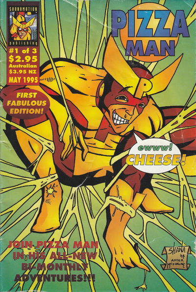 Pizza Man (Shanamation, 1994 series) #1 — Newstand edition May 1995